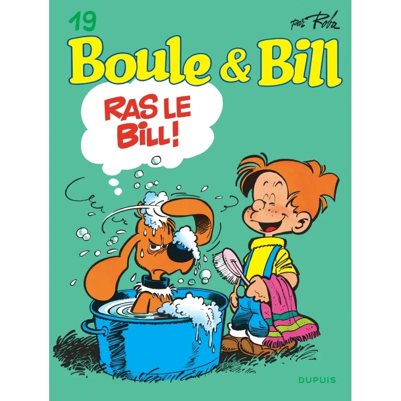 Boule et Bill - Tome 19 : Ras le Bill - Édition courante