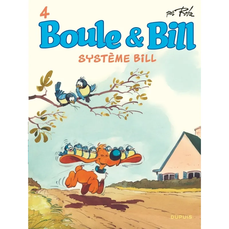 Boule et Bill - Tome 4 : Système Bill