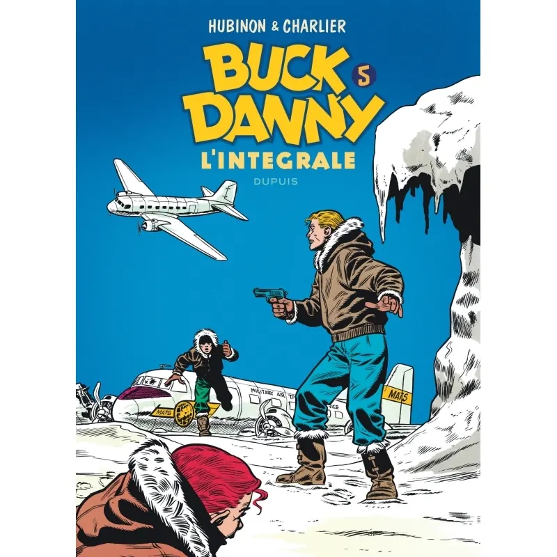 Buck Danny - Intégrale - Tome 5