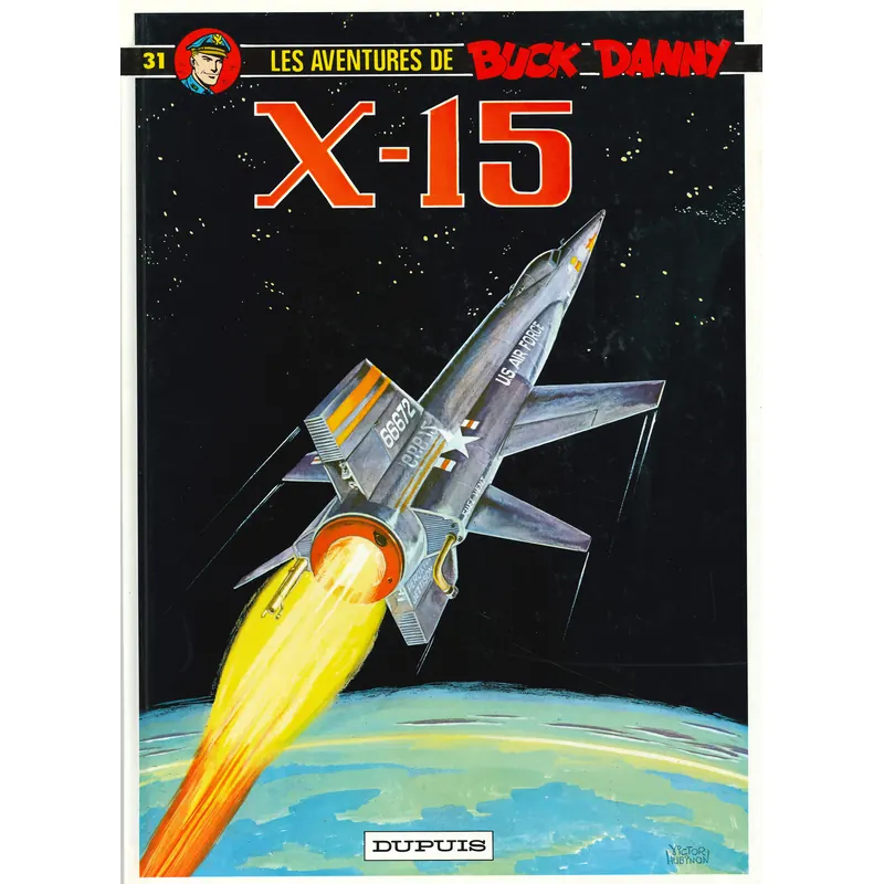 Buck Danny - Tome 31 : X-15