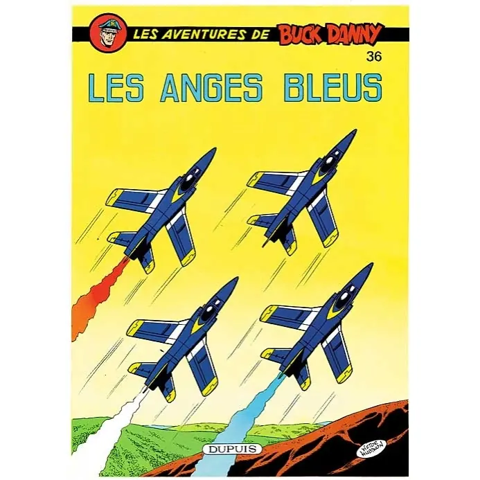 Buck Danny - Tome 36 : Les Anges Bleus