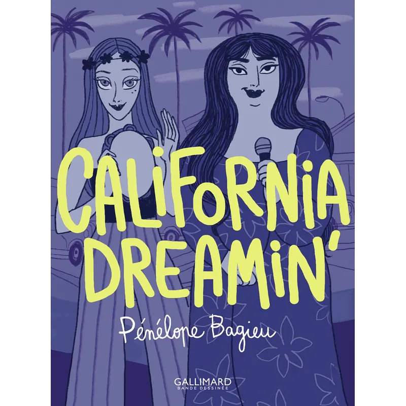 California Dreamin' - Édition 2024