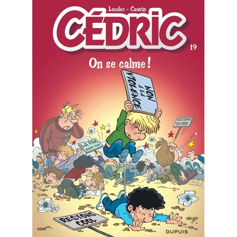 Cédric - Tome 19 : On se calme !