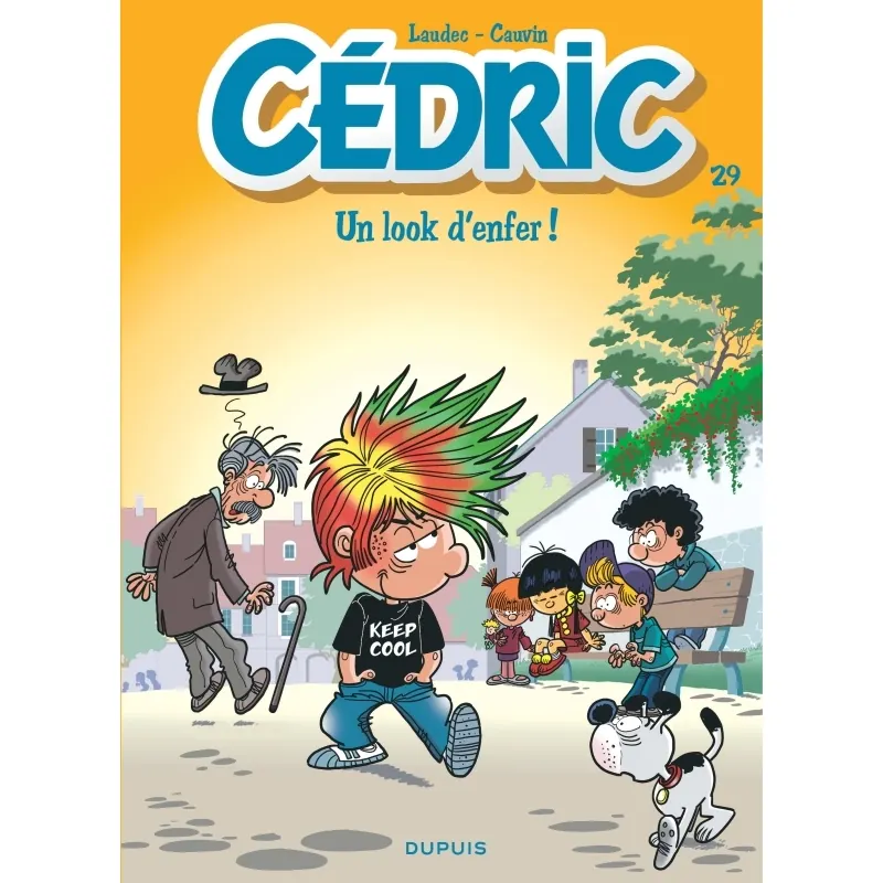 Cédric - Tome 29 : Un look d'enfer !