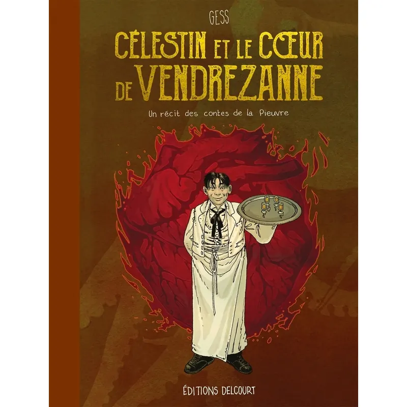 Célestin et le Cœur de Vendrezanne