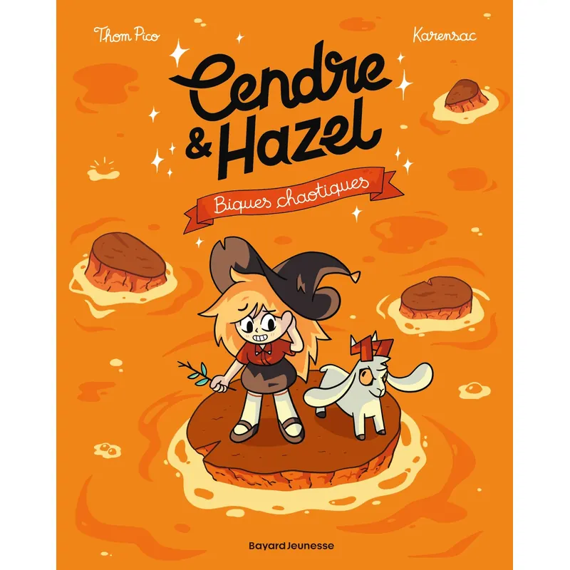 Cendre & Hazel - Tome 7 : Biques chaotiques