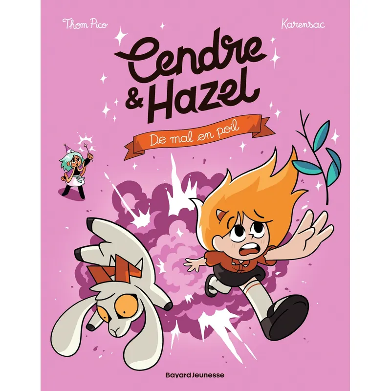 Cendre & Hazel - Tome 8 : De mal en poils