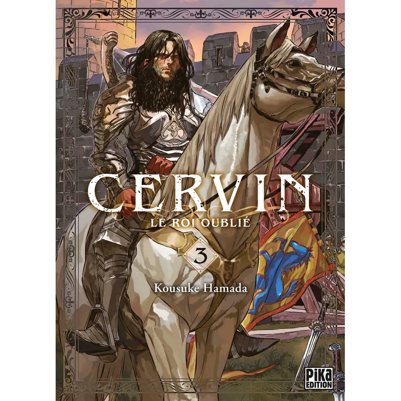 Cervin : Le roi oublié - Tome 3