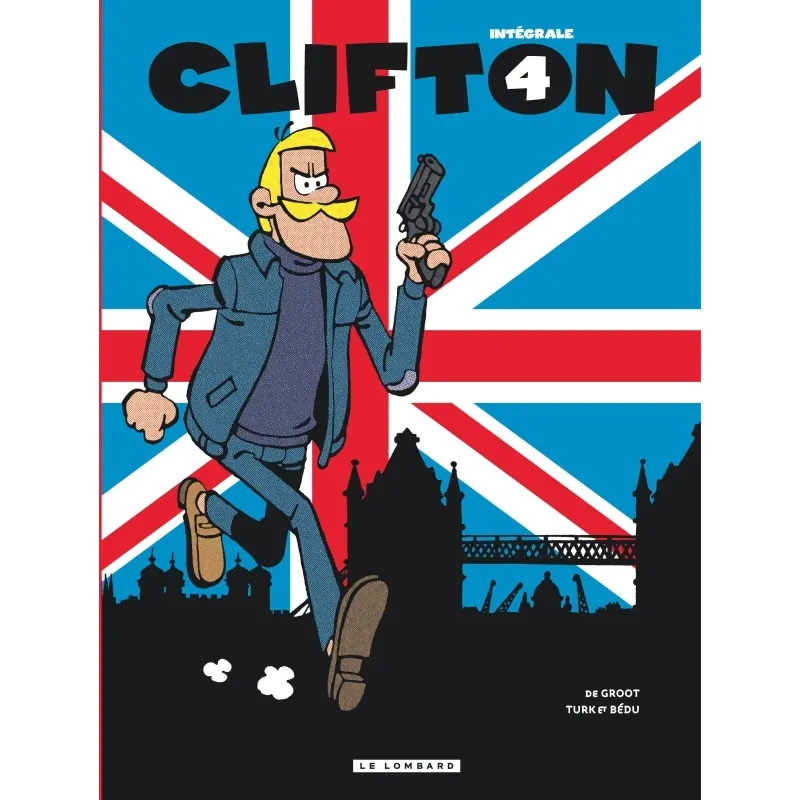 Clifton - Tome 4 - Intégrale