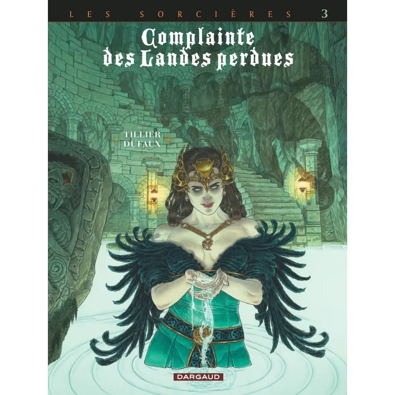 Complainte des Landes Perdues - Cycle 3 - Tome 3 : Regina Obscura