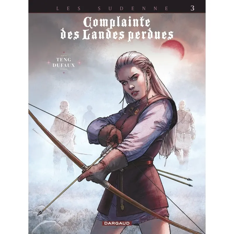 Complainte des Landes Perdues - Cycle 4 - Tome 3 : La Folie Seamus