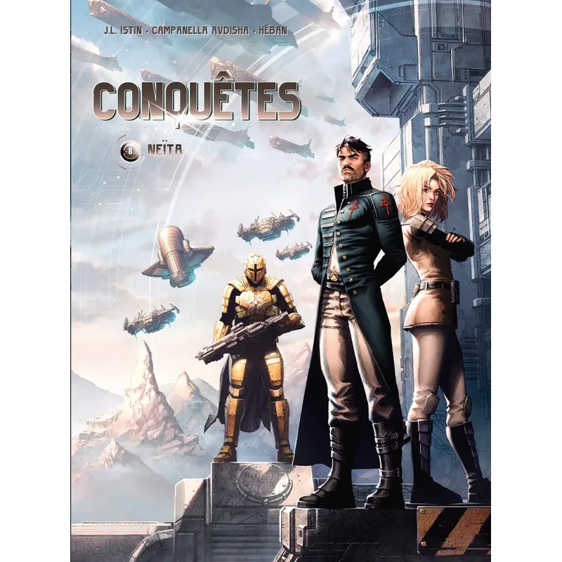Conquêtes - Tome 8 : Neïta