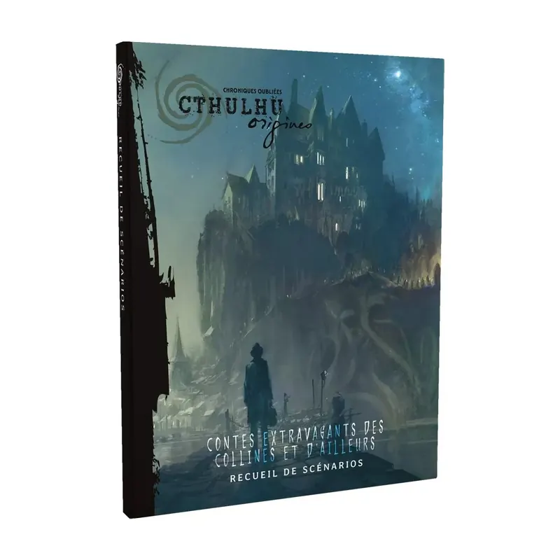Cthulhu Origines : Contes Extravagants des Collines et d'Ailleurs