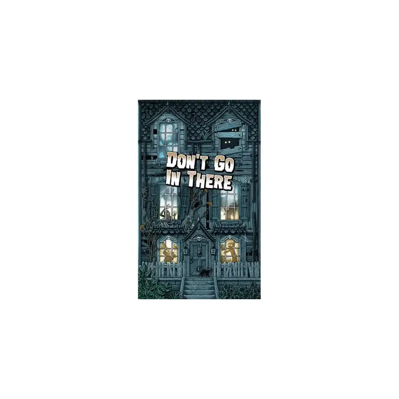 Don't Go In There - Version Anglaise