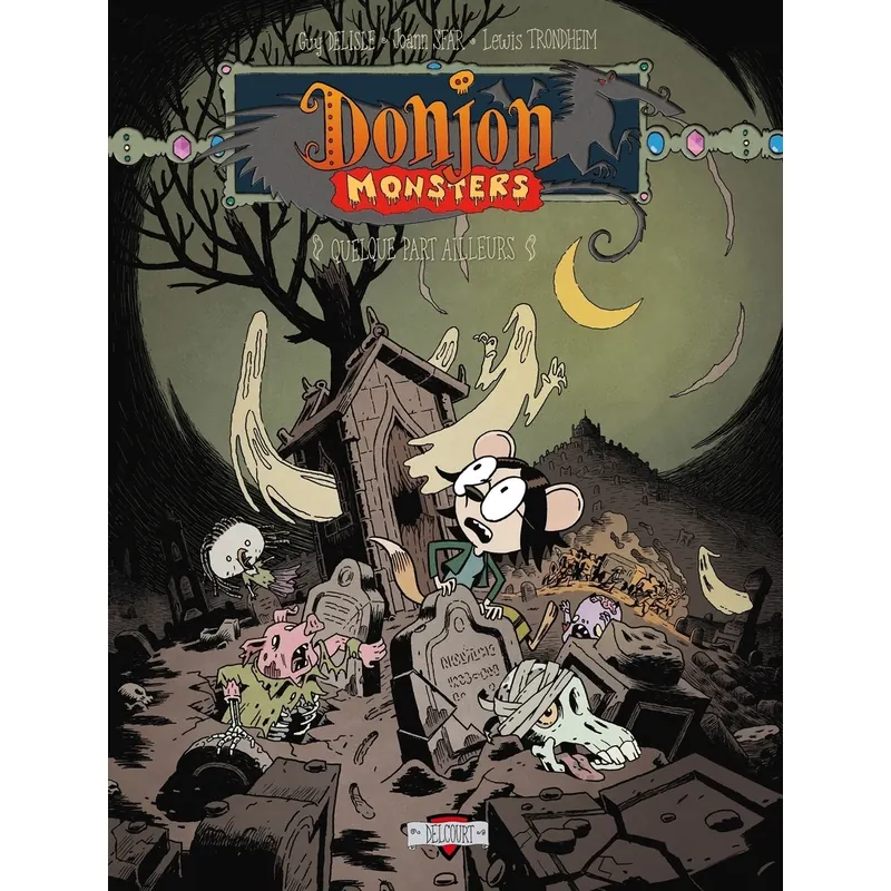 Donjon Monsters - Tome 16 : Quelque part ailleurs
