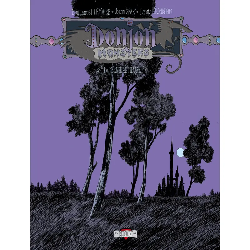 Donjon Monsters - Tome 19 : La dernière heure