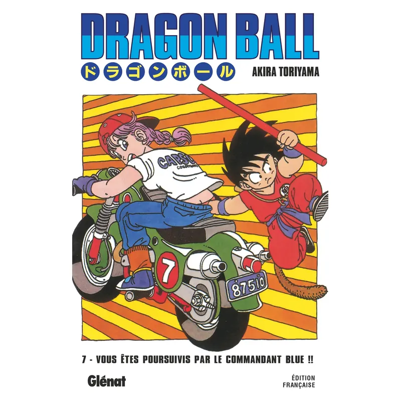 Dragon Ball - Tome 7 : Vous êtes poursuivis par le commandant Blue !! - Édition originale