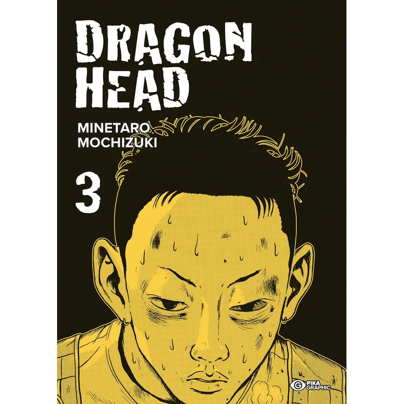 Dragon Head - Tome 3