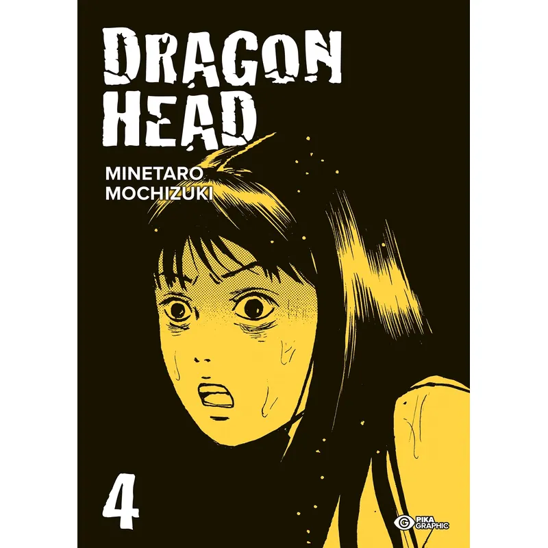 Dragon Head - Tome 4