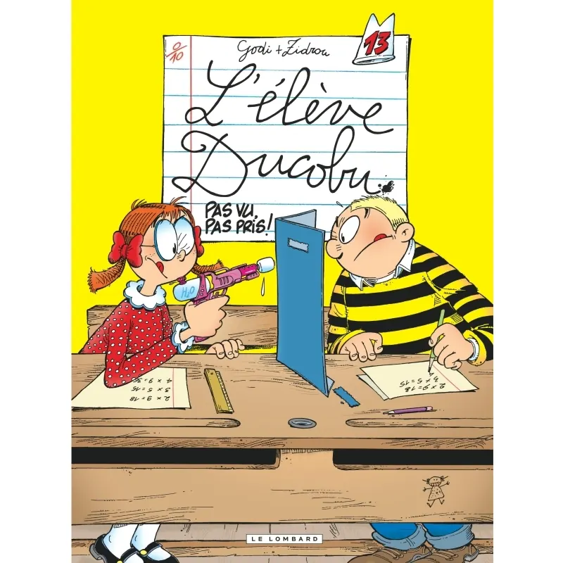 Ducobu - Tome 13 : Pas vu, pas pris !