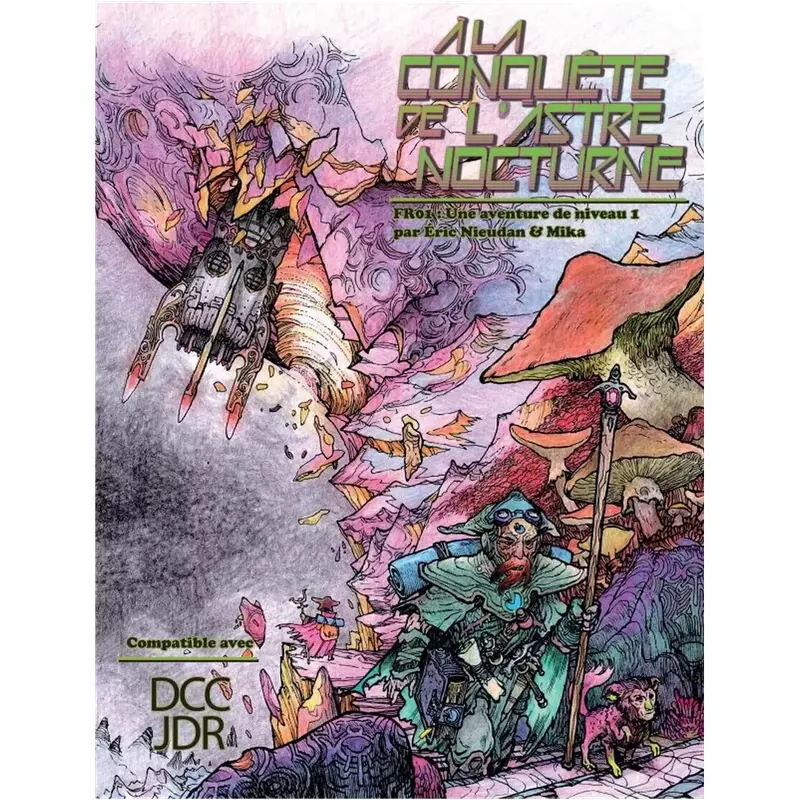 Dungeon Crawl Classics - Numéro FR01 : À la Conquête de l'Astre Nocturne