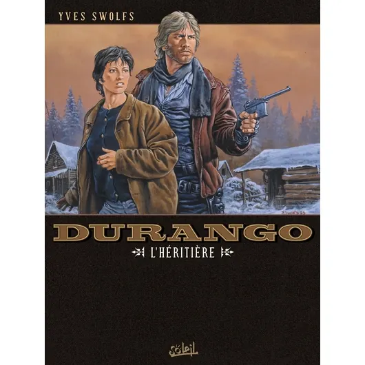 Durango - Tome 12 : L'Héritière
