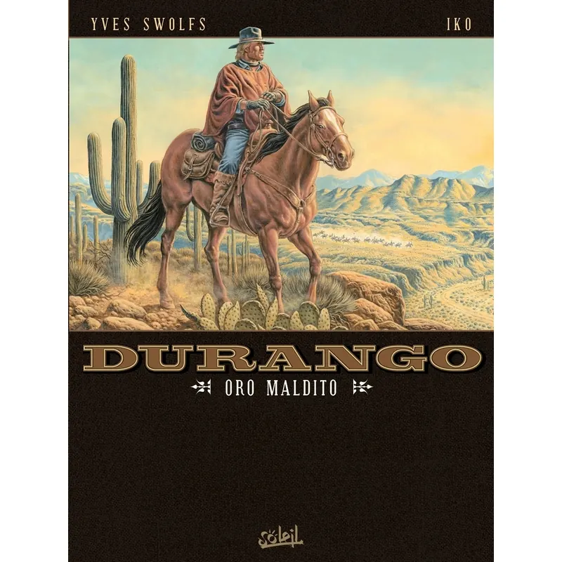Durango - Tome 19 : Oro Maldito