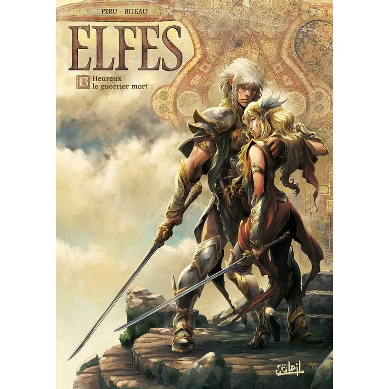 Elfes - Tome 13 : Heureux le guerrier