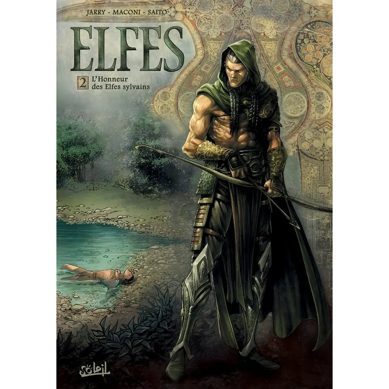 Elfes - Tome 2 : L'Honneur des Elfes sylvains
