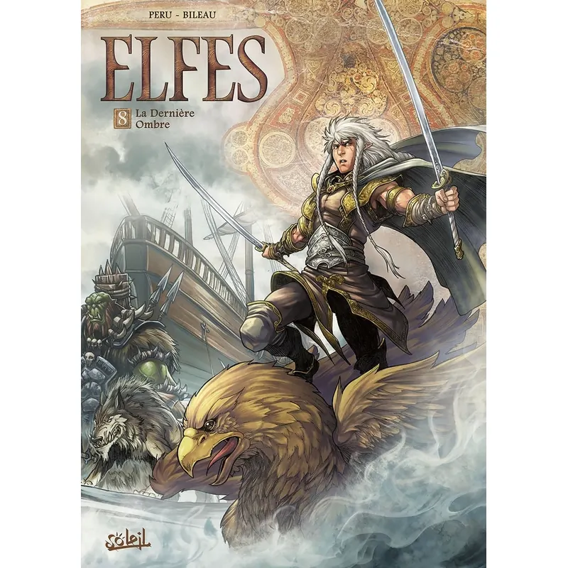 Elfes - Tome 8 : La Dernière Ombre