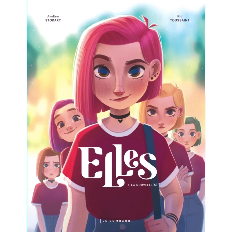 Elles - Tome 1 : La nouvelle(s)