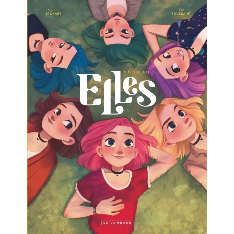 Elles - Tome 3 : Plurielle(s)