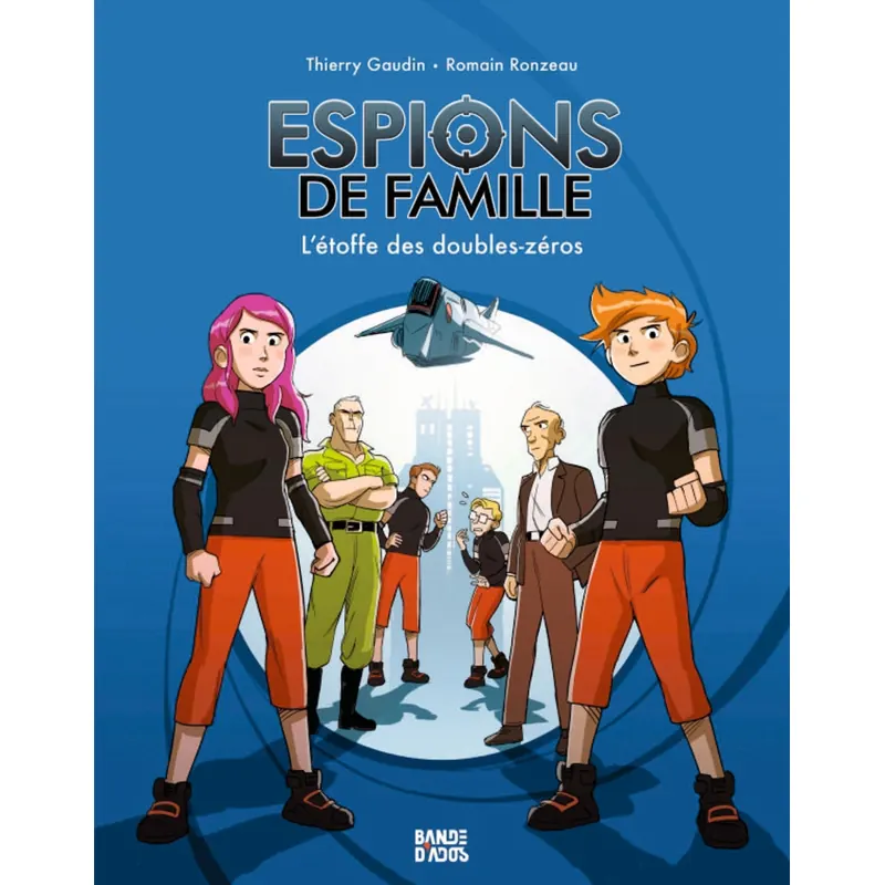 Espions de famille - Tome 4