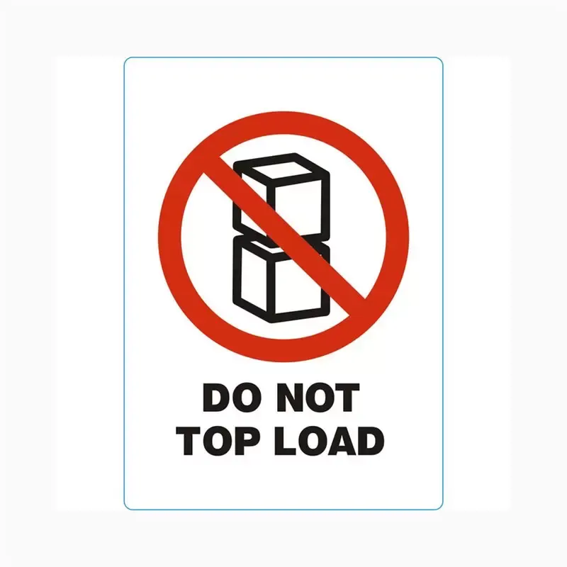 Étiquette "DO NOT TOP LOAD"