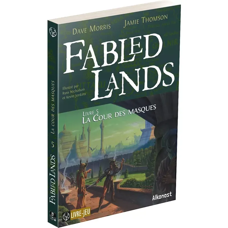 Fabled Lands - Tome 5 : La Cour des Masques