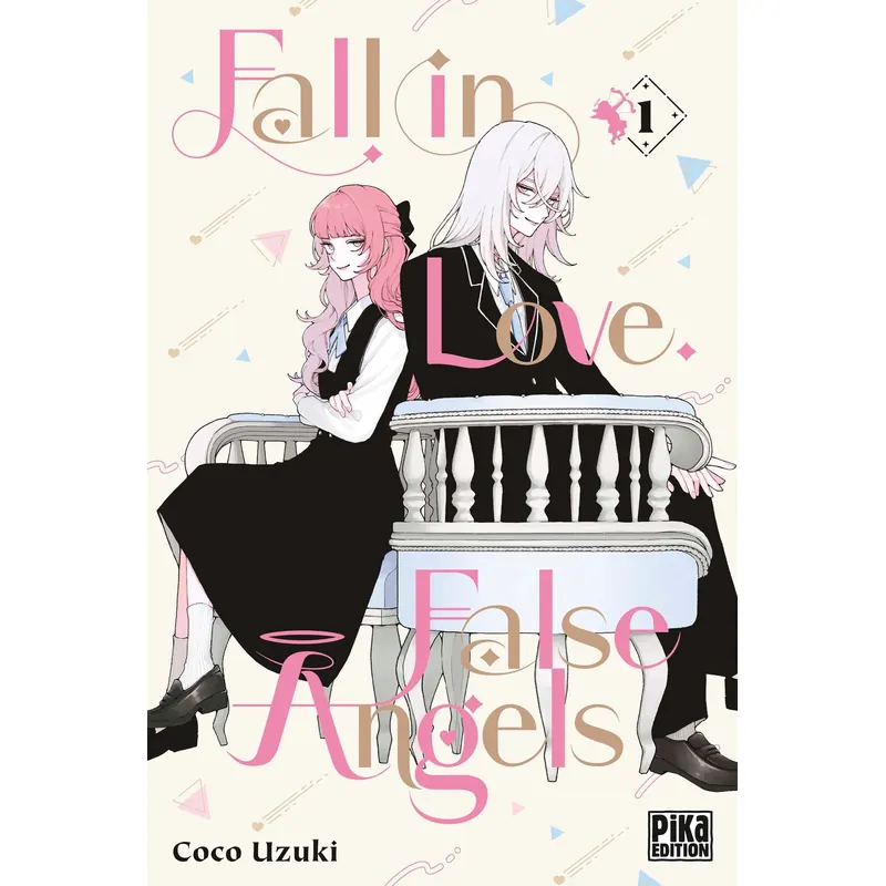 Fall in Love, False Angels - Tome 1