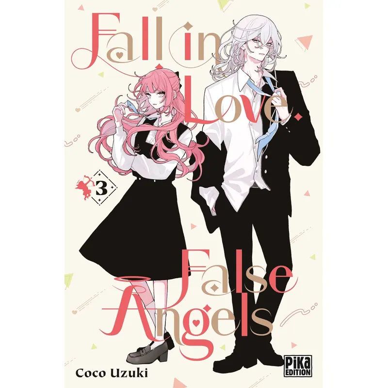 Fall in Love, False Angels - Tome 3