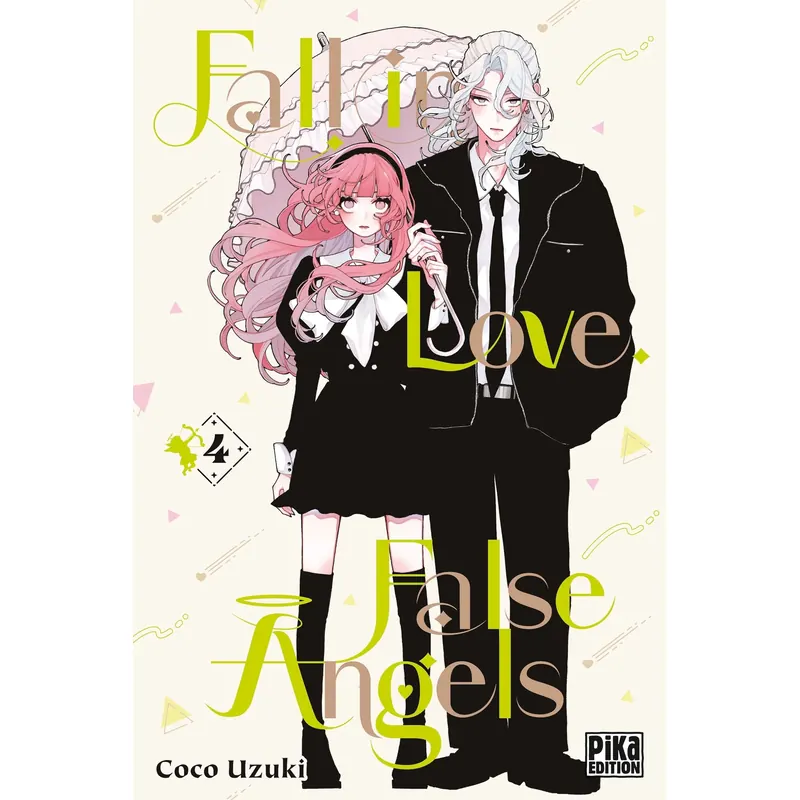 Fall in Love, False Angels - Tome 4