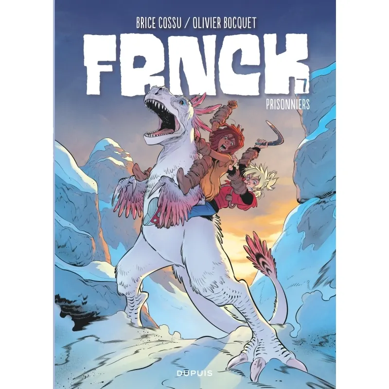 FRNCK - Tome 7 : Prisonniers