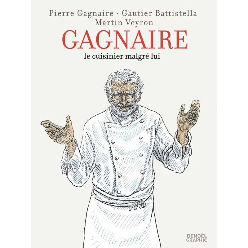 Gagnaire, le cuisinier malgré lui