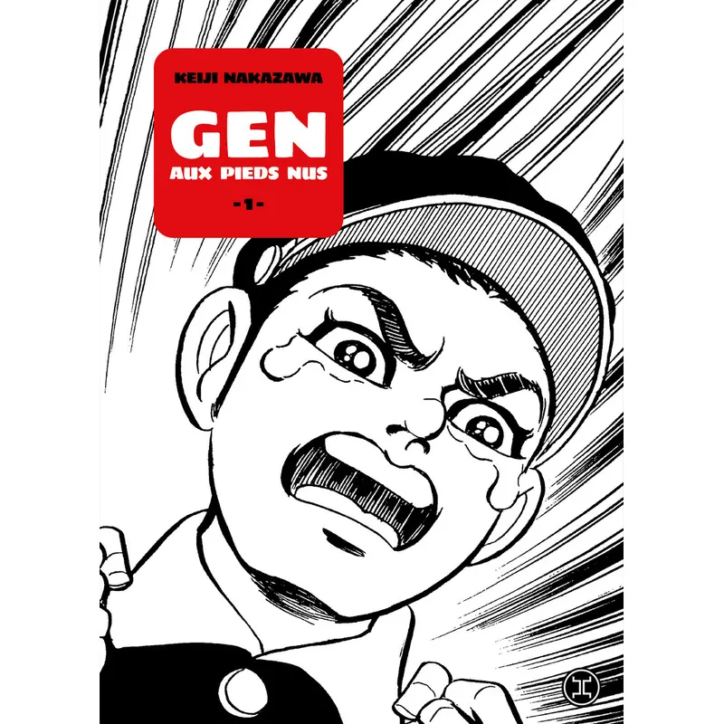 Gen aux pieds nus - Tome 1