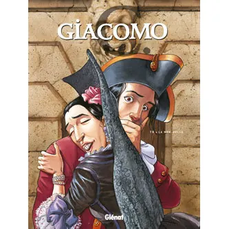 Giacomo C. - Tome 8 : La non-belle - Édition grand format