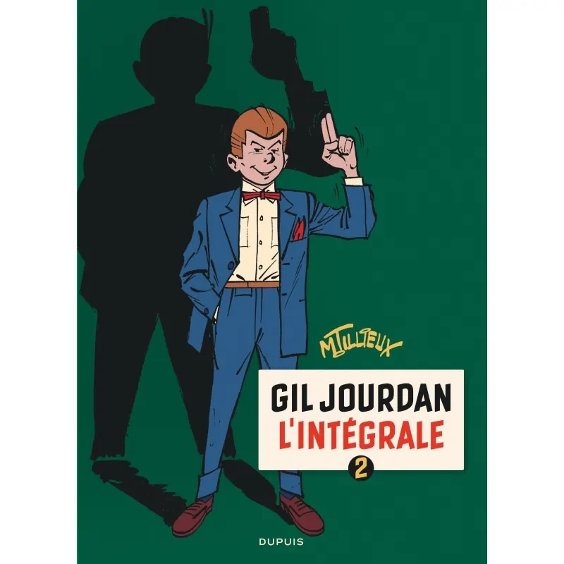 Gil Jourdan - Tome 2 - Intégrale