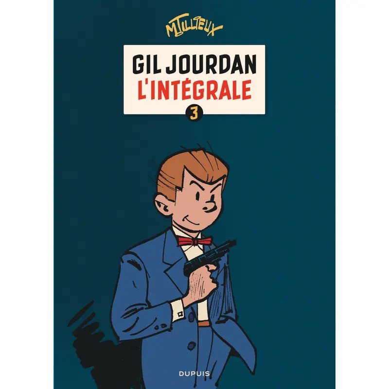 Gil Jourdan - Tome 3 - Intégrale