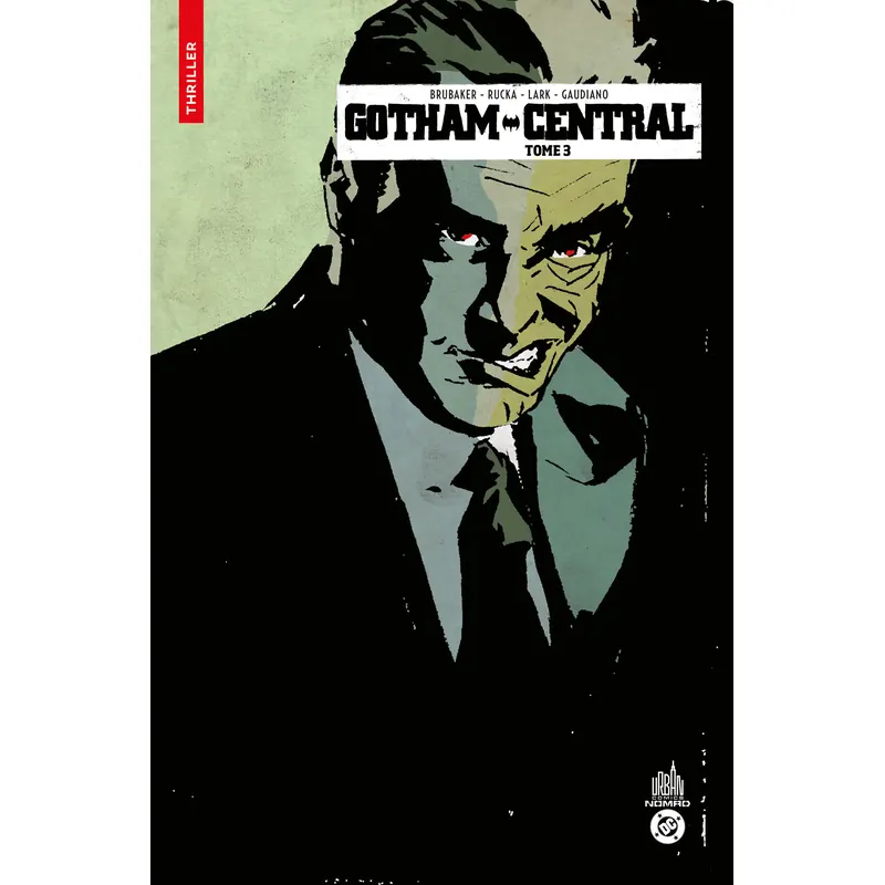 Gotham Central - Tome 3 - Édition Urban Comics Nomad