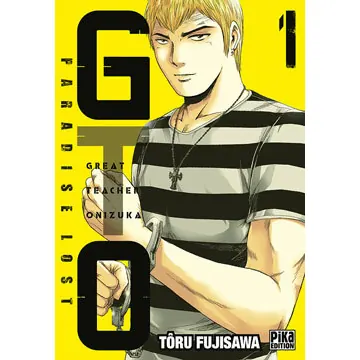 GTO : Paradise Lost - Tome 1