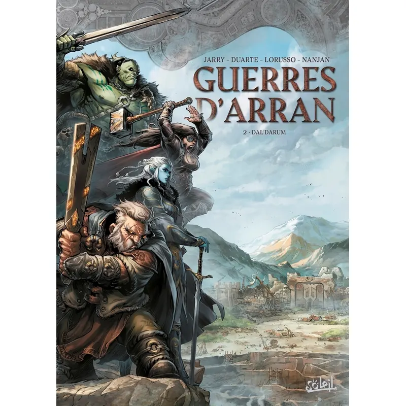 Guerres d'Arran - Tome 2 : Dal'Darum