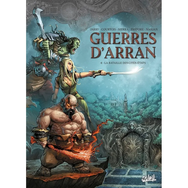Guerres d'Arran - Tome 4 : La Bataille des cités-états