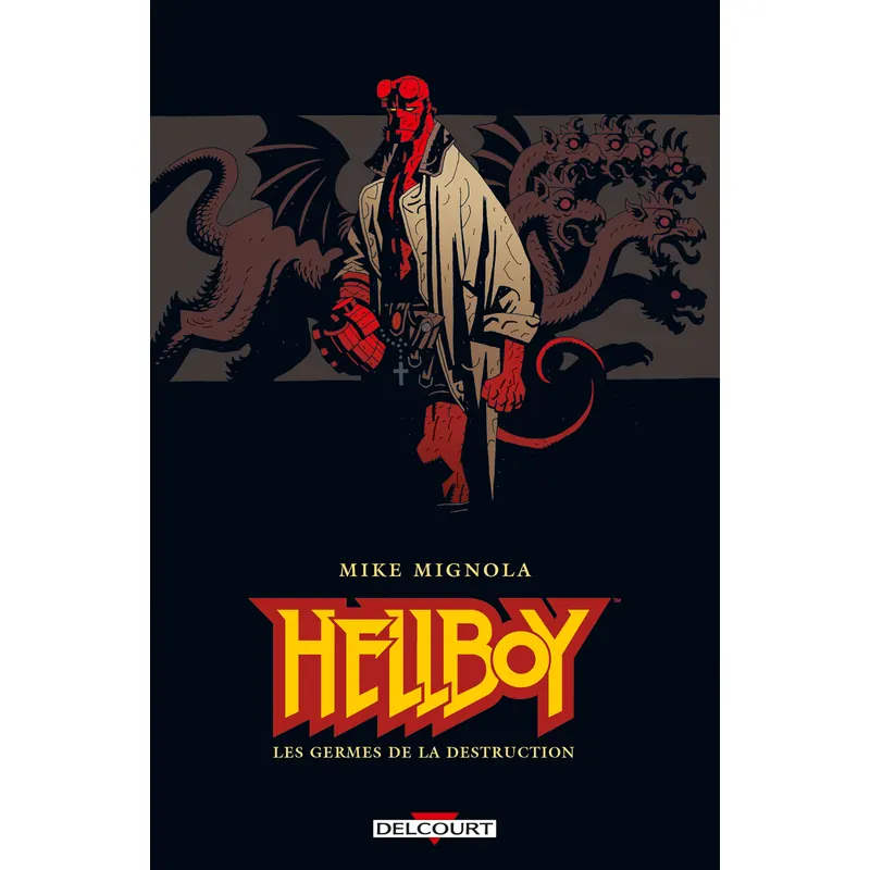 Hellboy - Tome 1 : Les Germes de la destruction