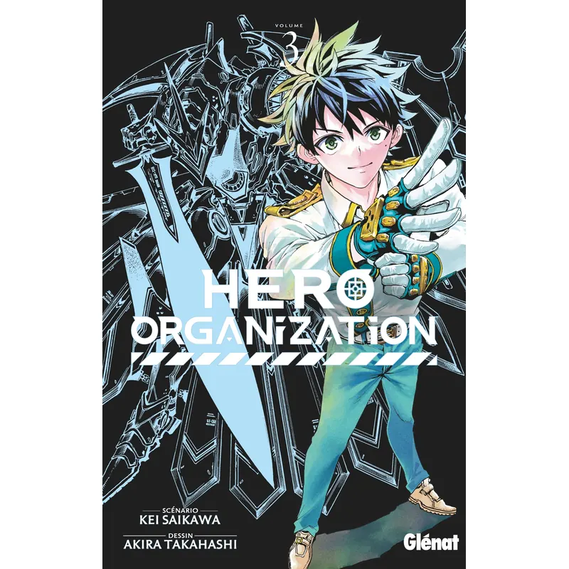 Hero Organization - Tome 3